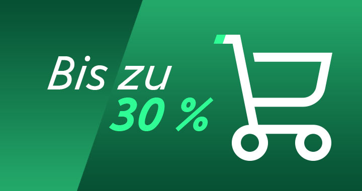 bis zu 30 Prozent Ersparnis